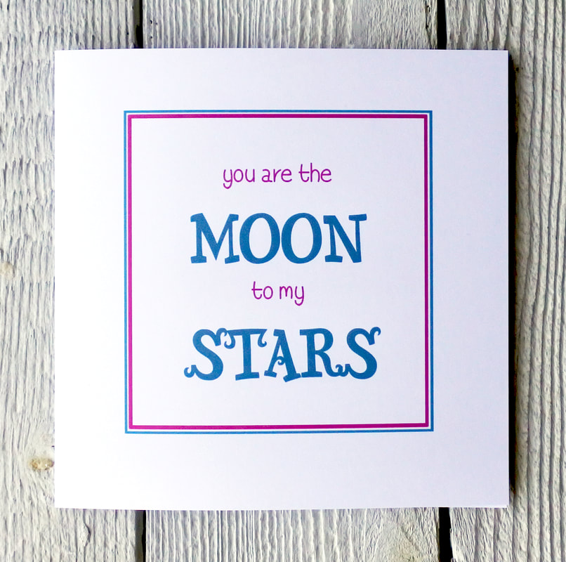 Moon to my Stars card. Fiona Gray Designs